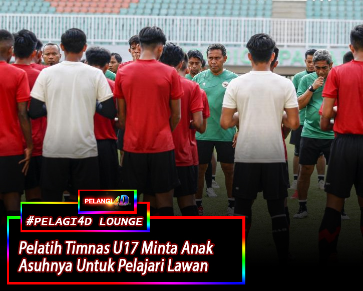 Jelang Piala Dunia U-17 2023, Pelatih Timnas Indonesia U-17 Mulai Pelajari Kekuatan Lawan