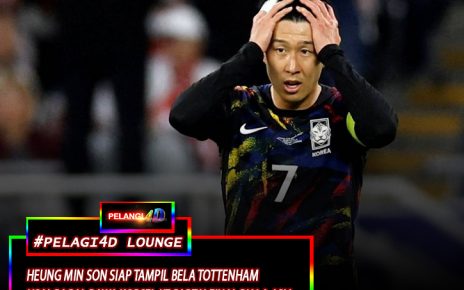 Heungmin Son Siap Tampil untuk bela Tottenham Hotspur usai gagal bawa Korea Selatan tembus babak FINAL