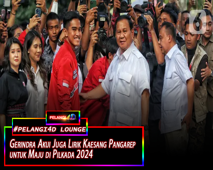 Gerindra Akui Juga Lirik Kaesang Pangarep untuk Maju di Pilkada 2024