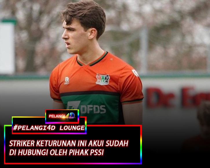 Striker Keturunan Indonesia ini Sudah akui telah di hubungi oleh Pihak PSSI : Akankah Jadi Pemain Naturalisasi Selanjutnya ?